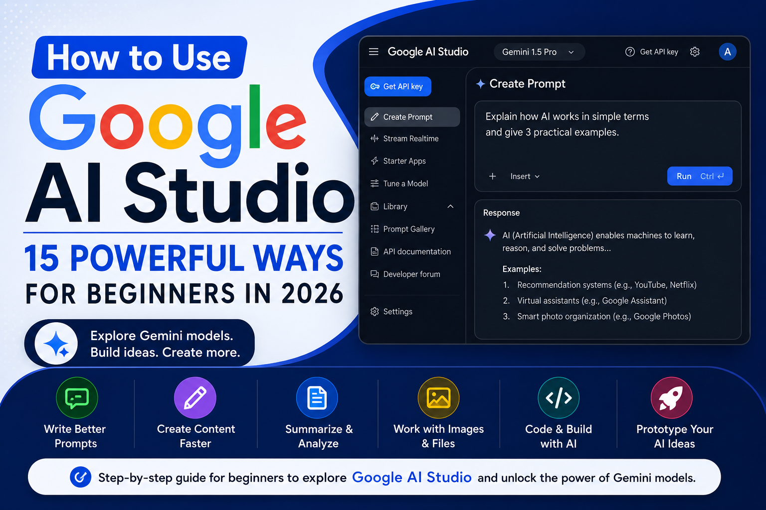 How to use Google AI Studio for beginners in 2026
